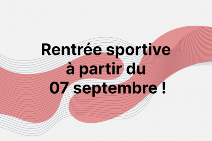 La rentrée sportive 2026 approche !